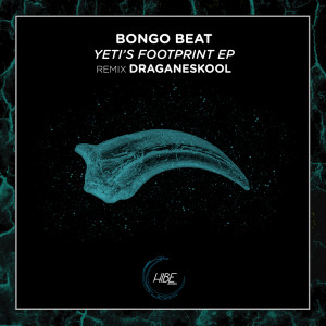 Album Yeti's Footprint EP from Bongo Beat