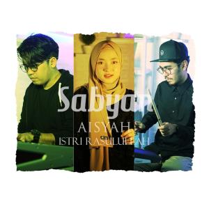 Listen to Aisyah Istri Rasulullah song with lyrics from sabyan
