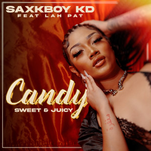 Lah Pat的專輯Candy (Sweet & Juicy) (Remix Pack) (Explicit)