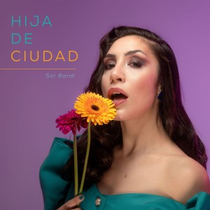 Sol Bardi的專輯Hija de ciudad