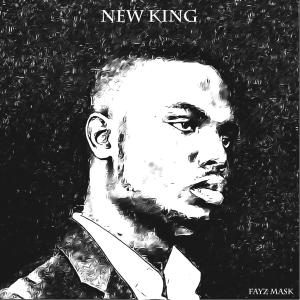 收聽Fayz Mask的New King歌詞歌曲