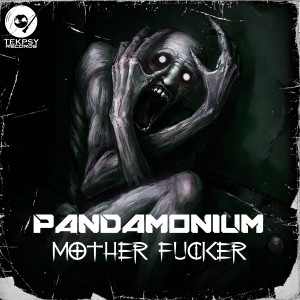 收聽Pandamonium的Mother Fucker (Explicit)歌詞歌曲