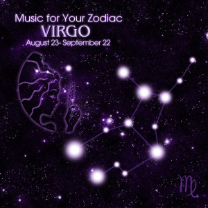 The Horoscope的專輯Music for Your Zodiac: Virgo