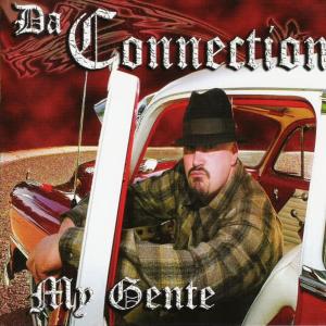 收聽DT Connection的My Gente (feat. Lil Coner, Keek Dogg and Big Oso Loc)歌詞歌曲