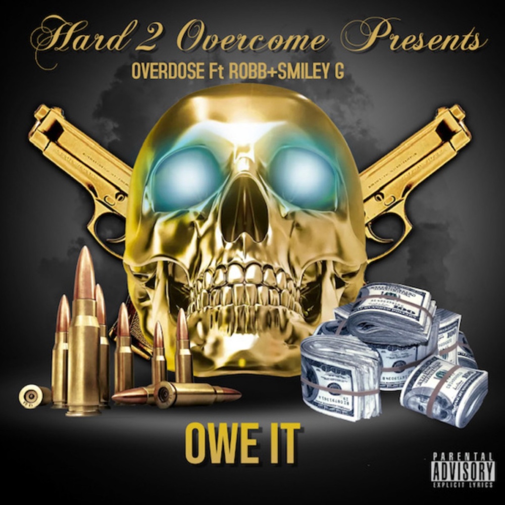 OWE IT (feat. ROBB & SMILEY G) (Explicit)