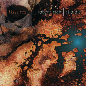 Album Fissures from Robert Rich