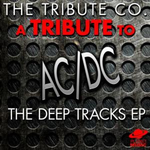 A Tribute to Ac/Dc: The Deep Tracks EP