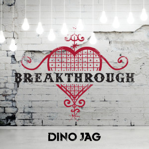 Dino Jag的專輯Breakthrough