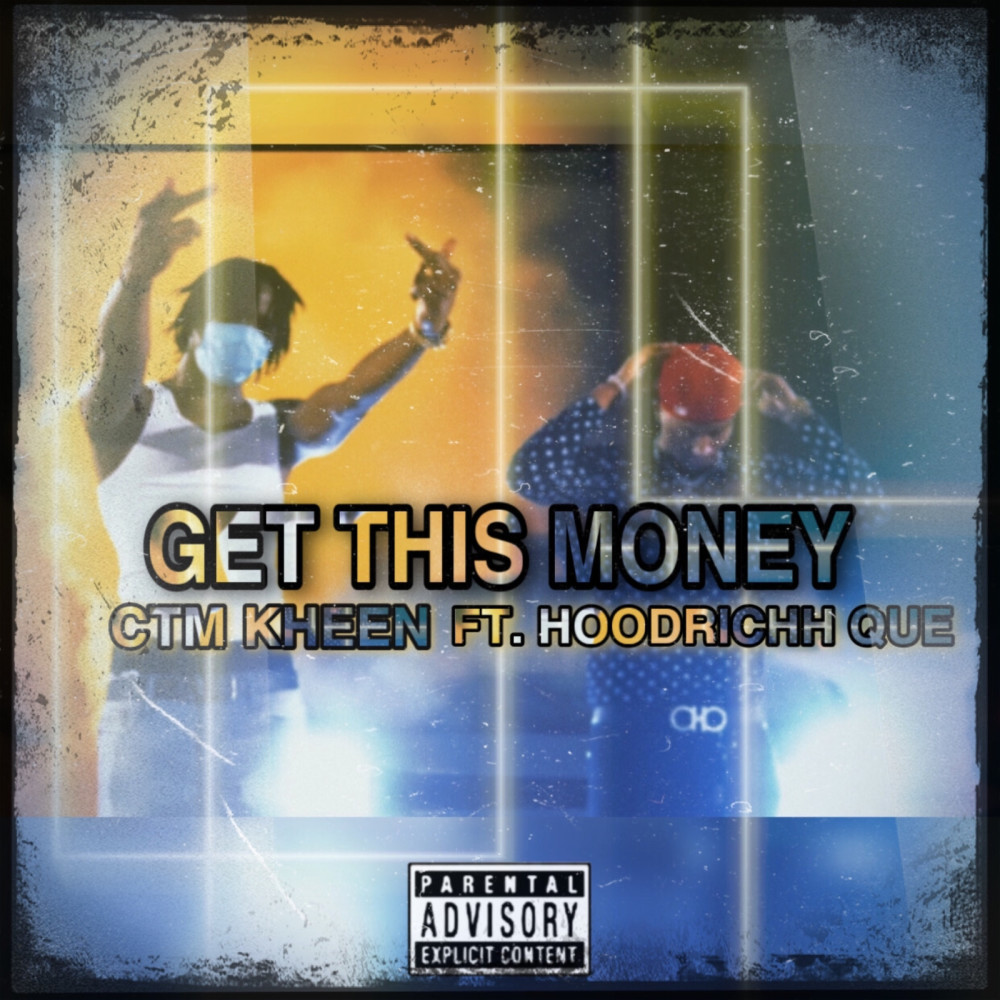 Get This Money (Explicit)