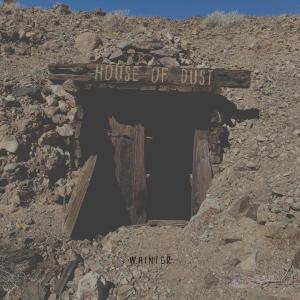 Whinter的專輯House Of Dust