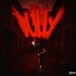 Album Bully (Explicit) from Shy Global