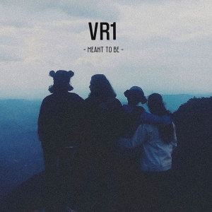 VR1的專輯Meant to Be