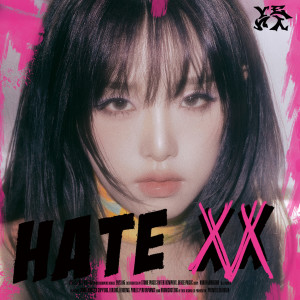 Album HATE XX from YENA (崔叡娜)