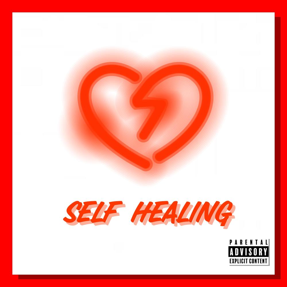 Self Healing (Explicit)