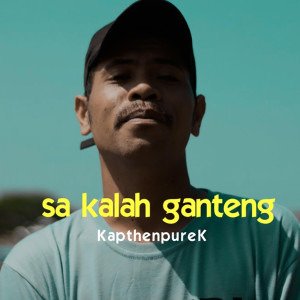 Listen to Kalah Ganteng song with lyrics from Kapthenpurek