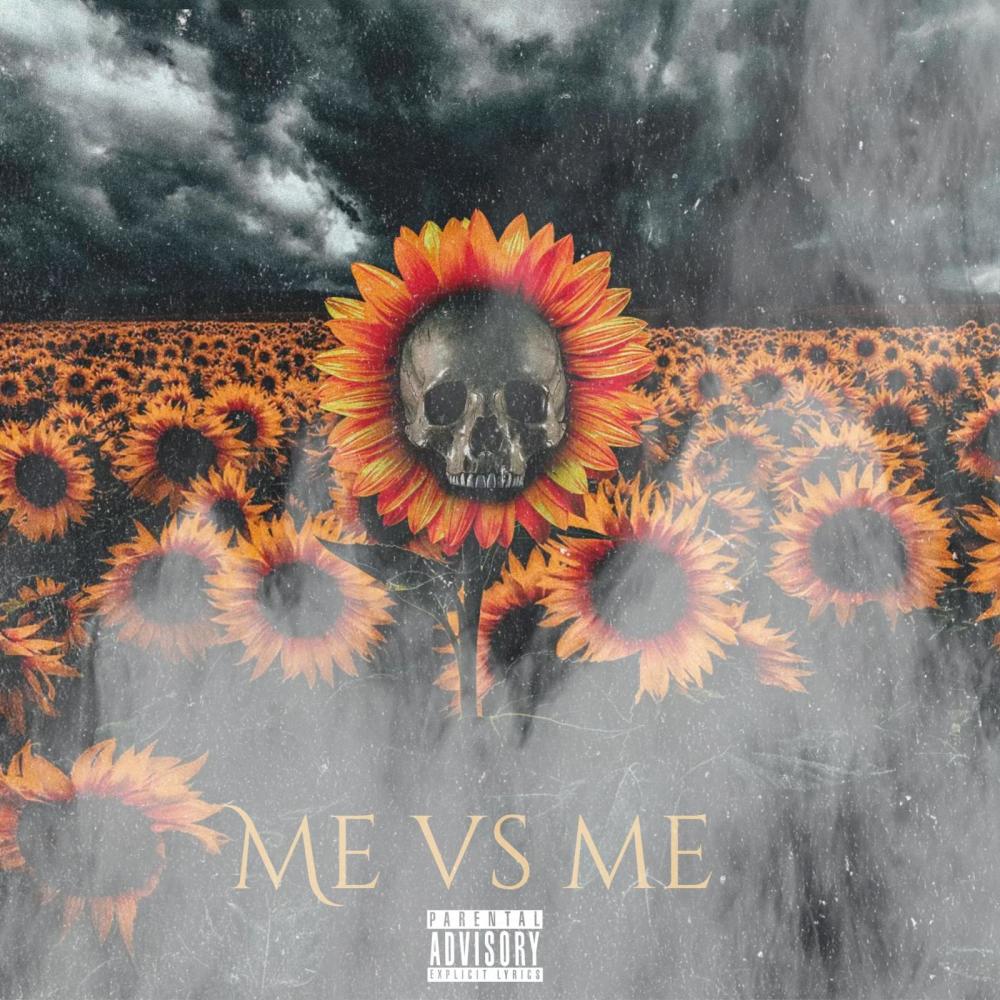 Me vs Me (Explicit)