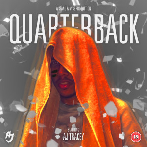 Dengarkan lagu Quarterback (Secure The Bag!) (Explicit) nyanyian AJ Tracey dengan lirik