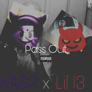 Album Pass Out (Explicit) from Kasp