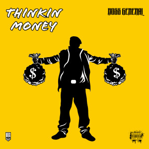 Album Thinkin Money (Explicit) from Boss General