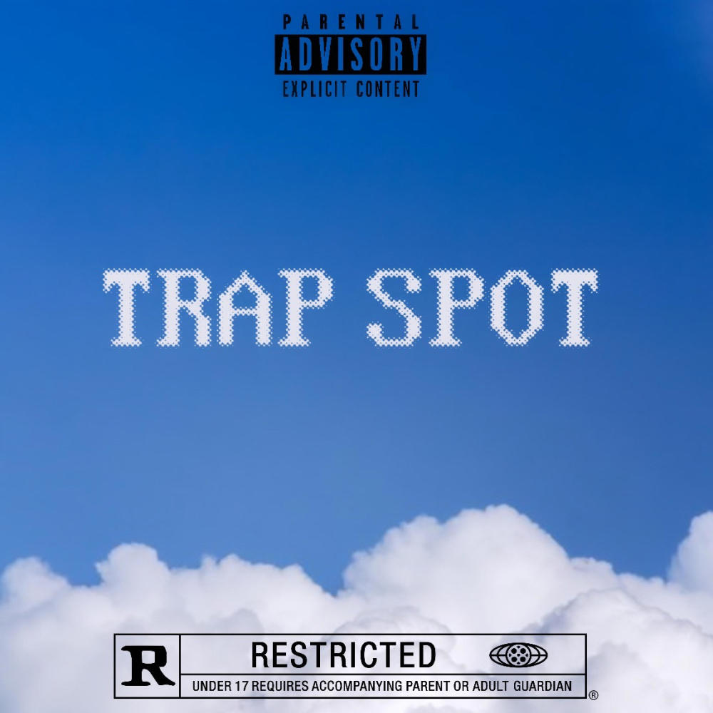 TRAP SPOT (feat. 26Kayda) (Explicit)