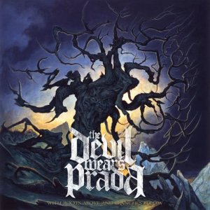 The Devil Wears Prada的專輯With Roots Above And Branches Below (Standard Edition)