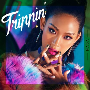 ดาวน์โหลดและฟังเพลง Trippin' พร้อมเนื้อเพลงจาก Nada(Wassup)