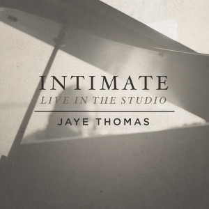 Album Intimate from Jaye Thomas