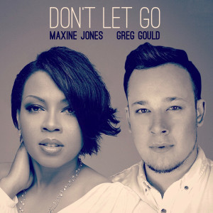 Don't Let Go (Love) dari Greg Gould