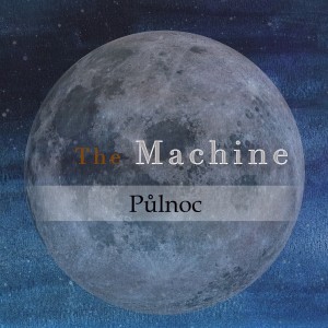 ดาวน์โหลดและฟังเพลง Půlnoc พร้อมเนื้อเพลงจาก The Machine