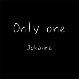 Only one dari Johanna