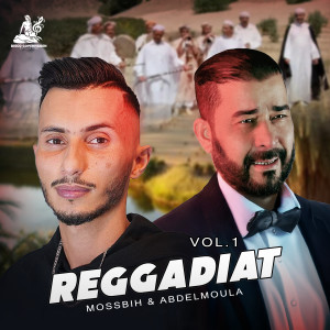 收聽Abdelmoula的Reggadiat Vol. 1歌詞歌曲