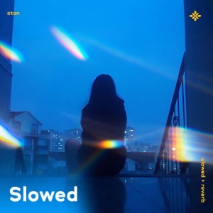 Dengarkan stan - slowed + reverb lagu dari slō dengan lirik