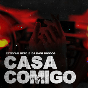 Listen to Casa Comigo song with lyrics from ESTEVAN NETO
