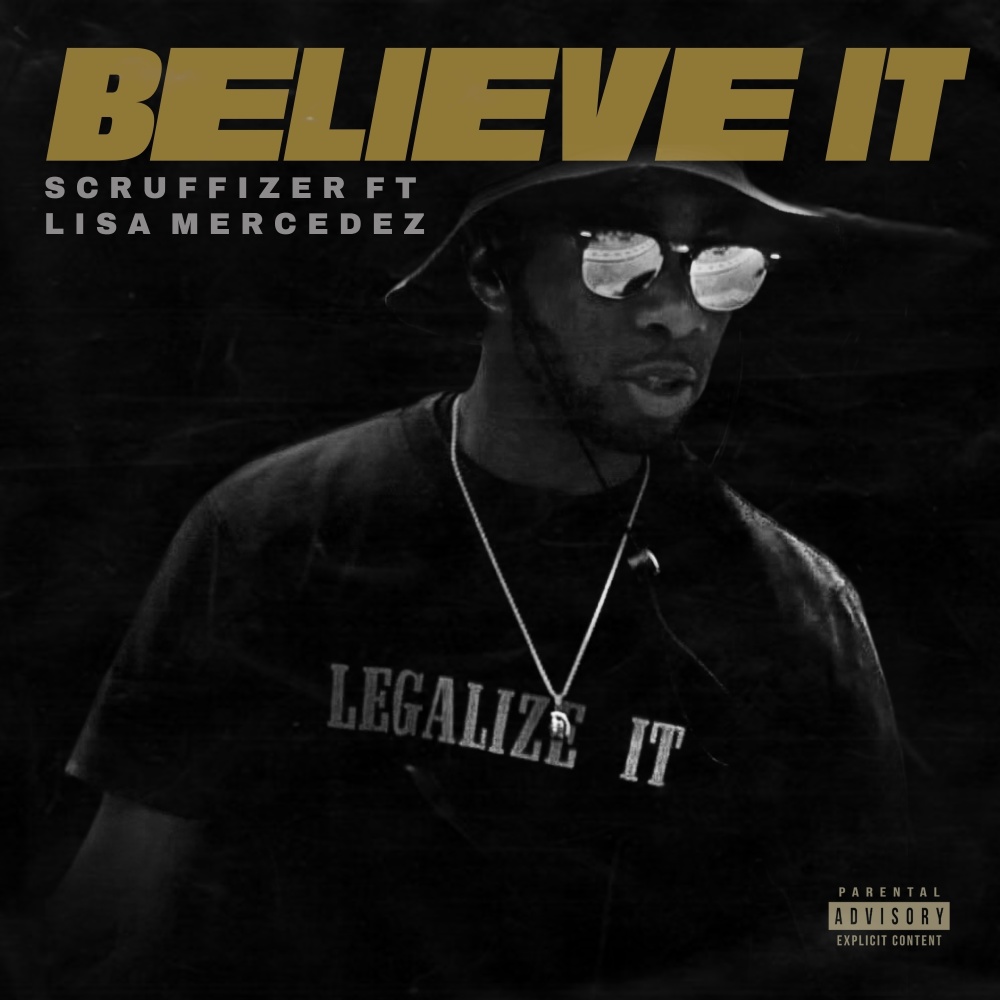 Believe It (Explicit)