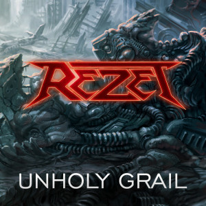 Album Unholy Grail from Rezet