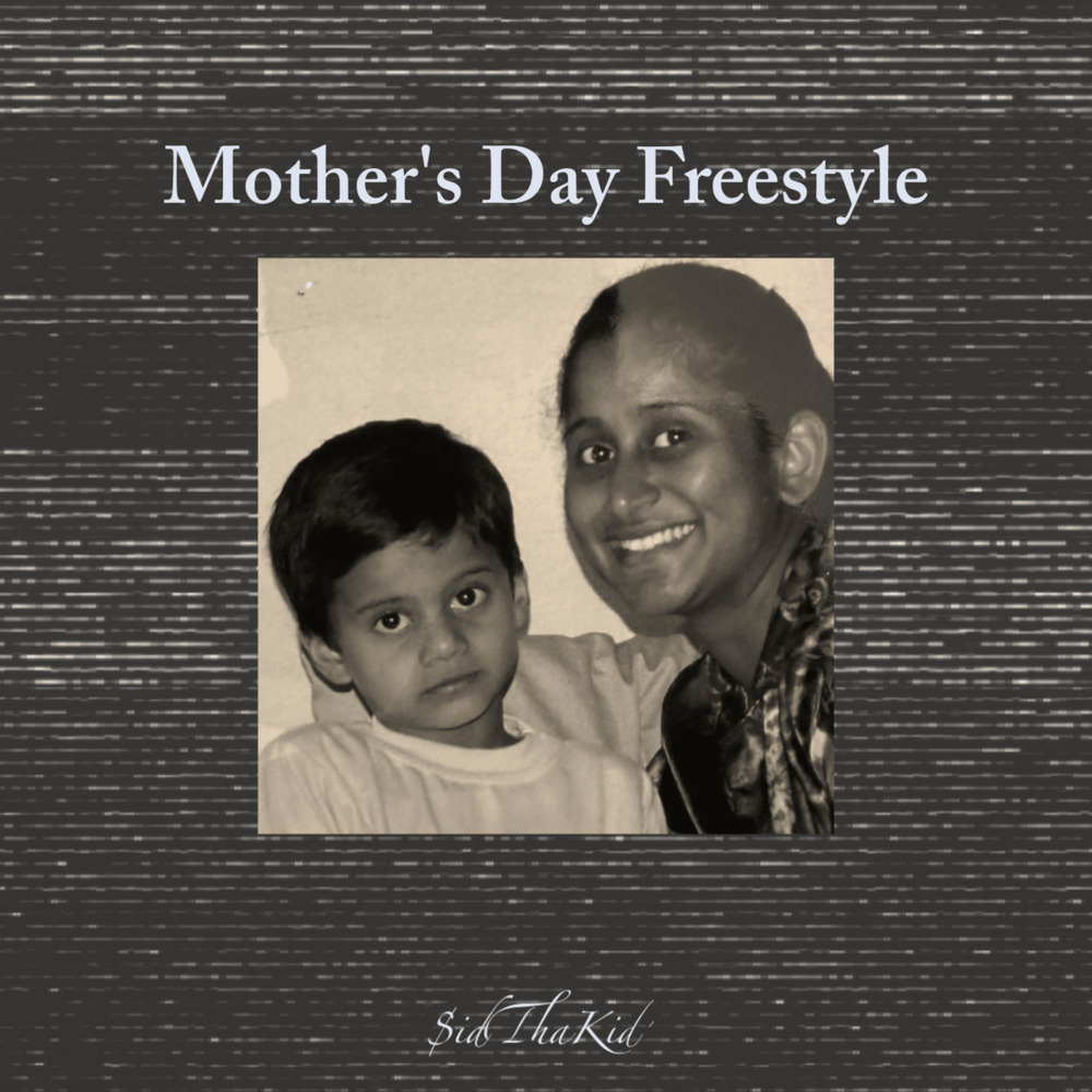 Mother's Day Freestyle