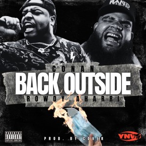 General Dv的專輯Back OutSide (feat. Rowdy Aharri) (Explicit)