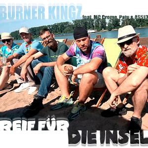 Burner Kingz的專輯Reif für die Insel (feat. MC Crome, Patu & AS513)