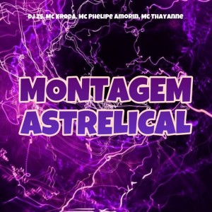 收听Mc Kroda Oficial的MONTAGEM ASTRELICAL (Explicit)歌词歌曲