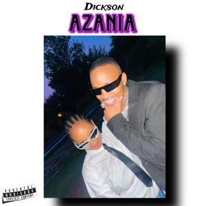 Album Azania (Explicit) from Dickson