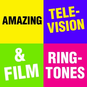 Ikon Ringtones的專輯Amazing Television & Film Ringtones