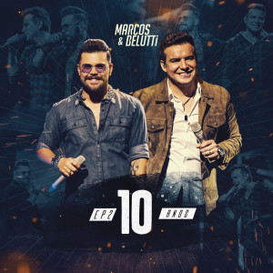 收聽Marcos & Belutti的Tão Feliz (Ao Vivo)歌詞歌曲