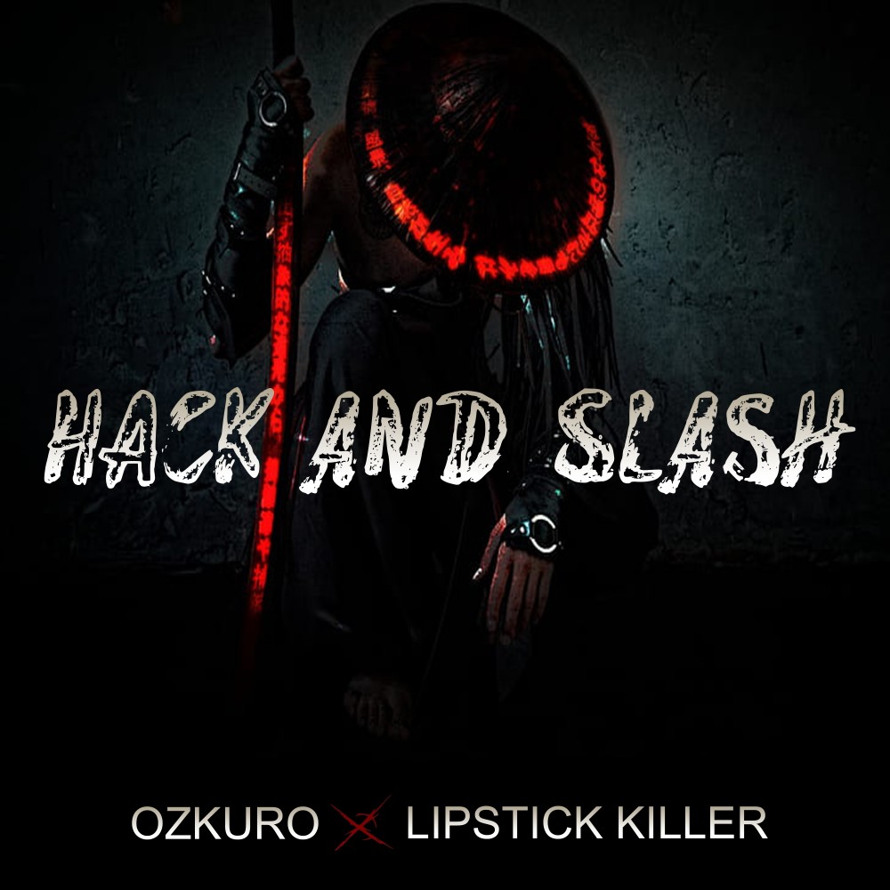 Hack and Slash (Explicit)