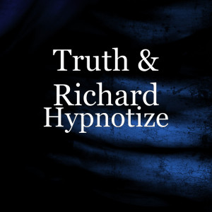 Listen to Hypnotize (Explicit) song with lyrics from Truth