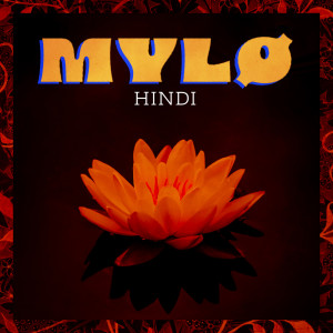 MYLØ的專輯Hindi