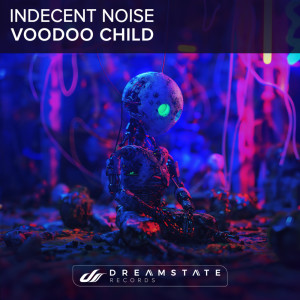 Album Voodoo Child oleh Indecent Noise