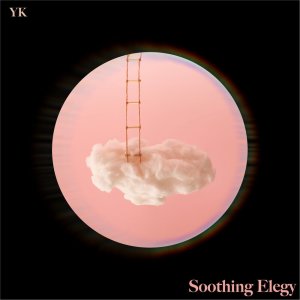 Album Soothing Elegy from YK