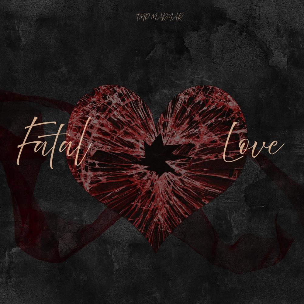 Fatal Love (Why Mar?) (Explicit)