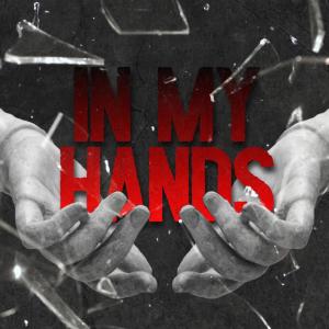 Sam Sky的專輯In My Hands (feat. Kurai Kuromu) [Explicit]