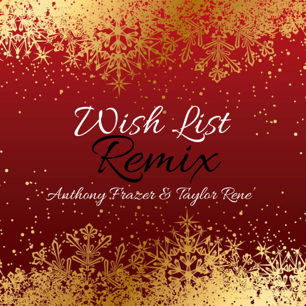 Wish List (Remix)